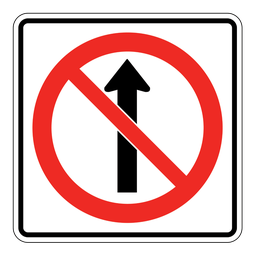 SIGN NO ENTRANCE AHEAD