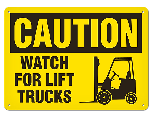 SIGN 7X10 VINYL "CAUTION FORKLIFT TRAFFIC"