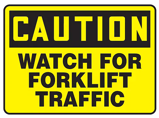 ALUM SIGN FORKLIFT TRAFFIC 10X14