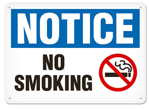 SIGN "NOTICE NO SMOKING" 10X14 PLASTIC