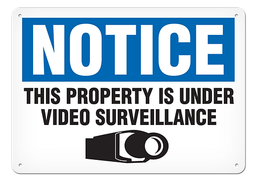 SIGN 10X14 VIDEO SURVELANCE