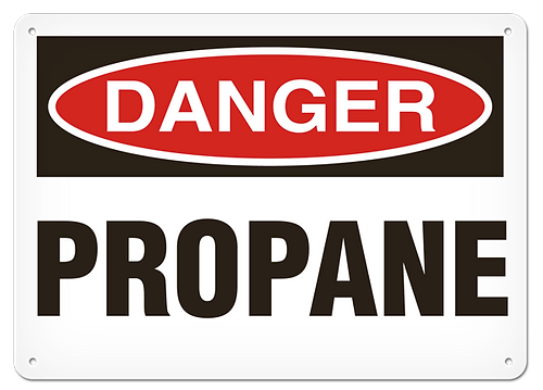 SIGN "DANGER PROPANE" 10X14 PLASTIC